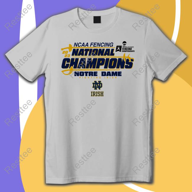 Official Ncaa Notre Dame Fighting Irish 2023 Fencing National Champions Hoodie