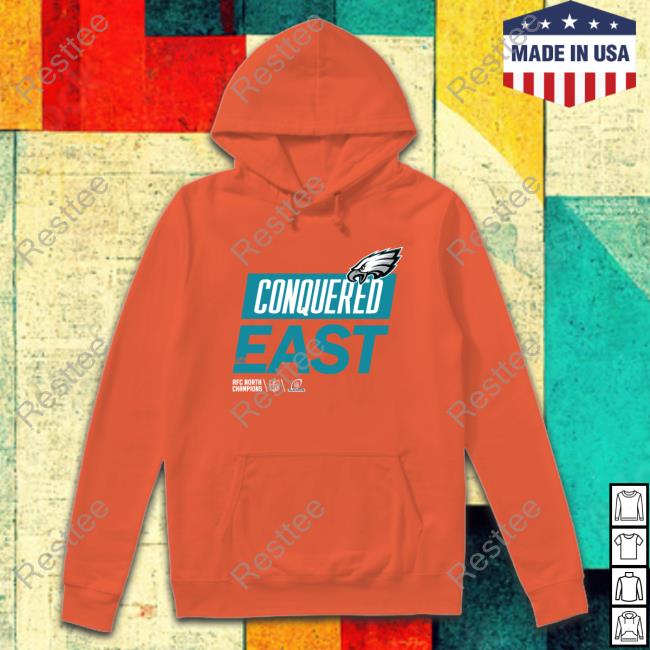 Philadelphia Eagles Conquered The East Shirt Conquered The East Shirt
