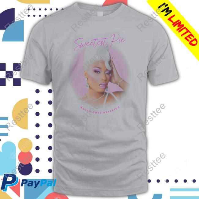 Megan Thee Stallion Merch Sweetest Pie Photo Tee Shirt Sweetest Pie Photo Shirt
