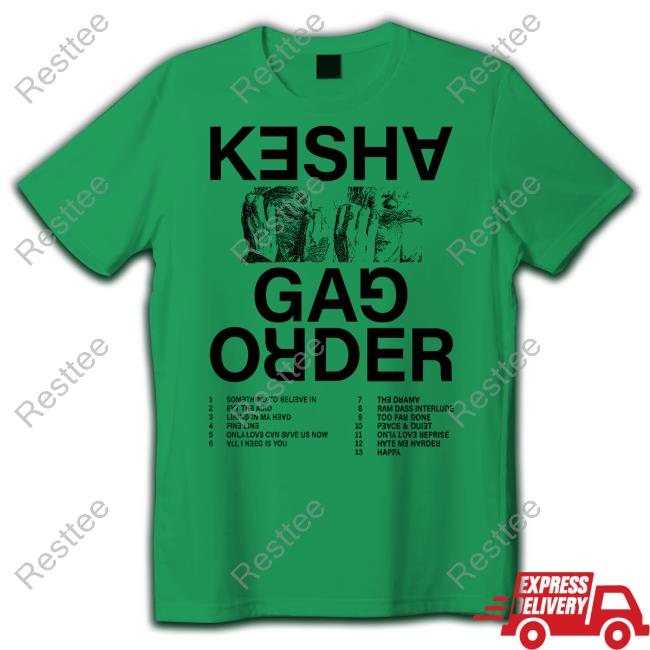 Kesha Merch Gag Order Tee Shirt