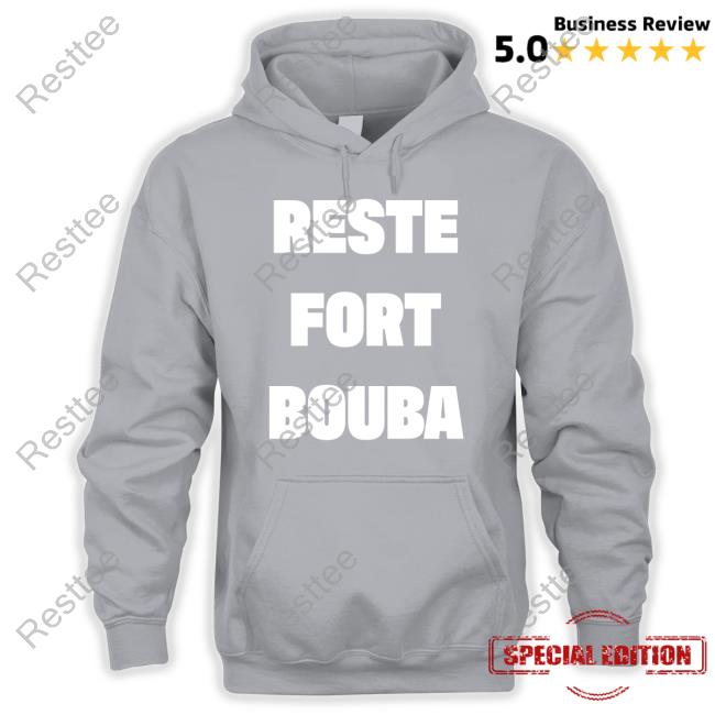 Reste Fort Bouba Tee Reste Fort Bouba Shirt 2024