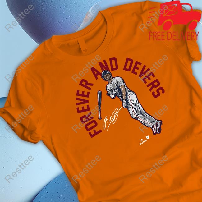 Rafael Devers Forever And Devers Shirts Official Rafael Devers Forever And Devers Shirt