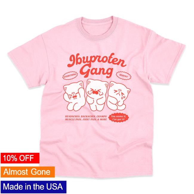 Jennie Maobabie Ibuprofen Gang Shirt New