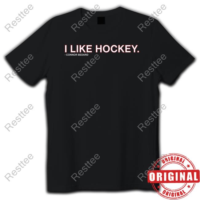 Obvious Shirts Merch Connor Bedard I Like Hockey Tee