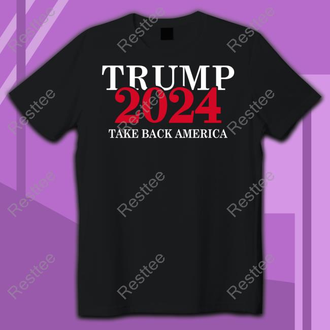 Trump 2024 Take Back America Hoodie