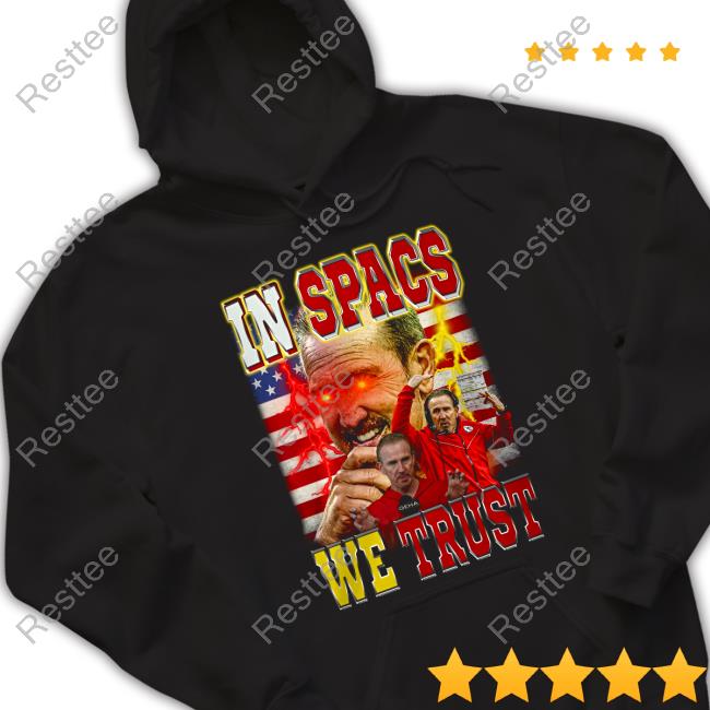 In Spags We Trust New Shirt