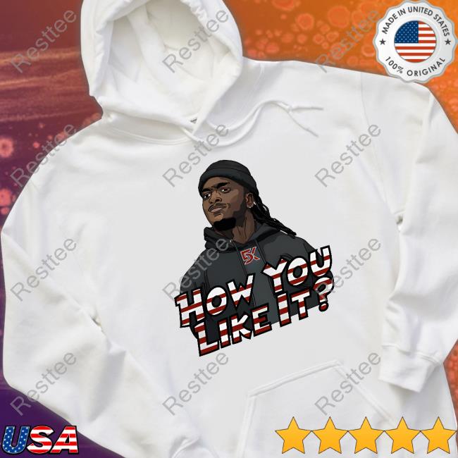 Official Can't Stop Cinco Merch 5K How Do You Like It Shirt How Do You Like It Tee Shirt
