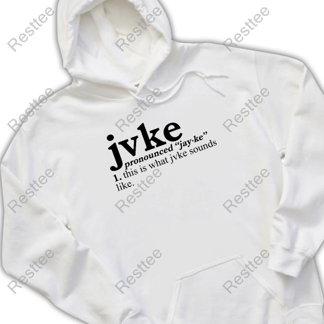 Official Jvke Merch Pronunciation This Is What Jvke Sounds Like Shirt