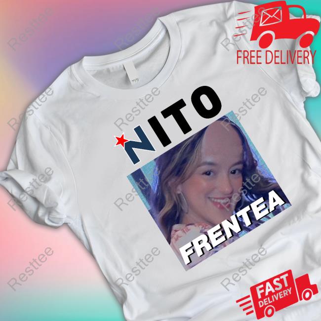 Official Nito Frentea Shirts