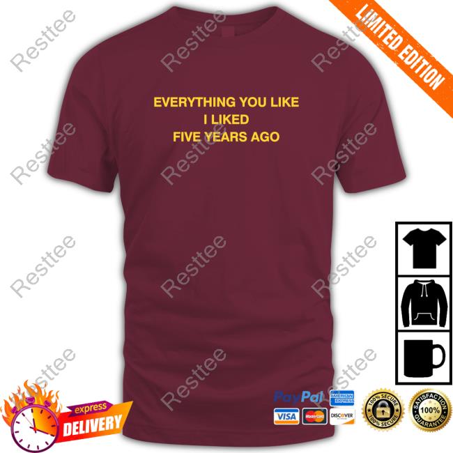 Off White Merch Store Everything You Like I Liked Five Years Ago 2024 Hoodie Off White Merch Store Everything You Like I Liked Five Years Ago Pullover Hoodie
