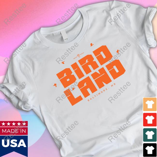 Birdland T Shirts Official Birdland Baltimore Shirts