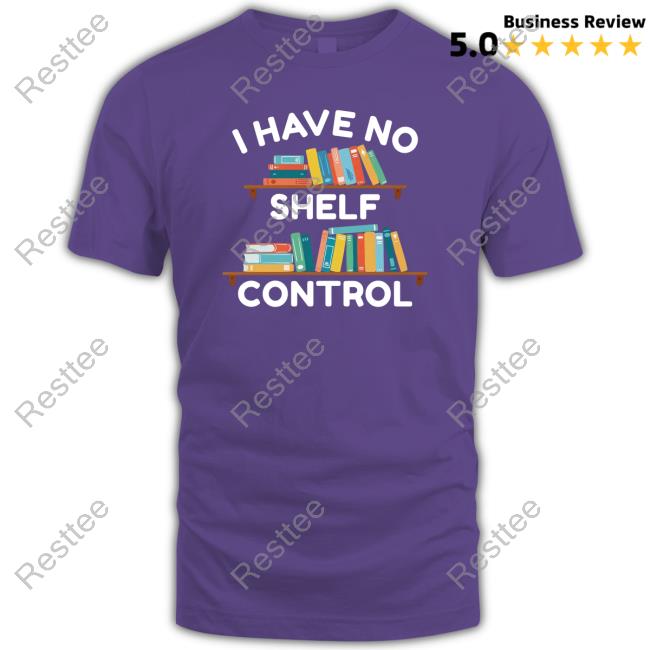 I Have No Shelf Control Long Sleeve Tee Gabriella Aldeman