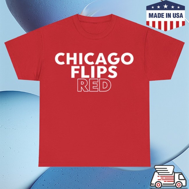 Chicago Flips Red New Shirt Chicago Flips Red Sweatshirt