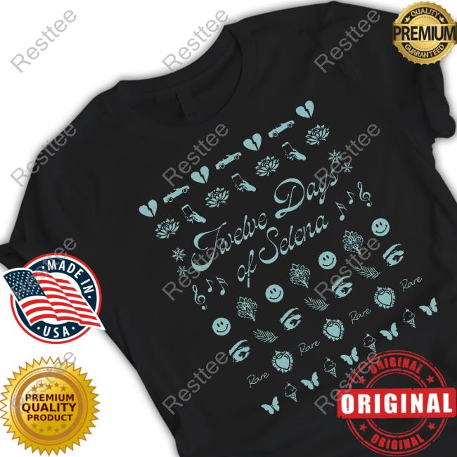 Official Twelve Days Of SelenaHot Shirt