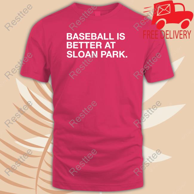 Obvious Shirts Shop Baseball Is Better At Sloan Park Long Sleeve Tee Shirt