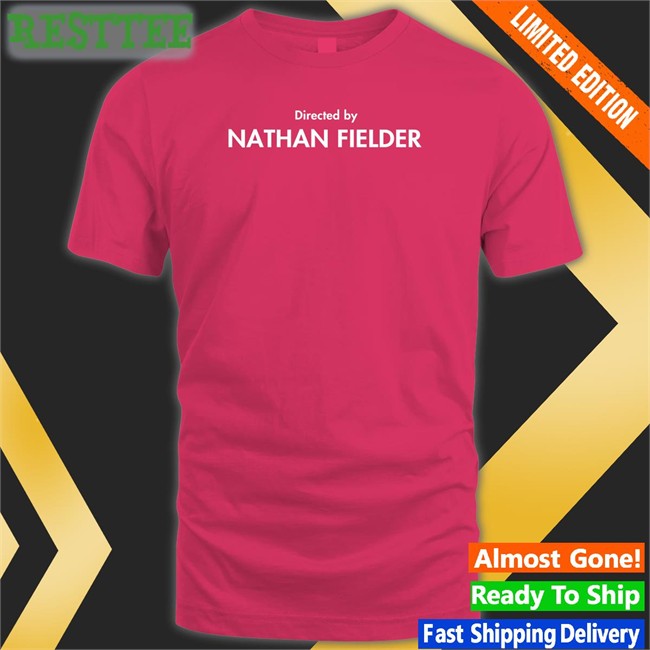 Men For Fielder Directed By Nathan Fielder Long Sleeve T Shirt Directed By Nathan Fielder Tee Shirt