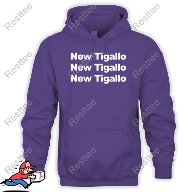 Portmerch New Tigallo Sweatshirt Official New Tigallo Shirt