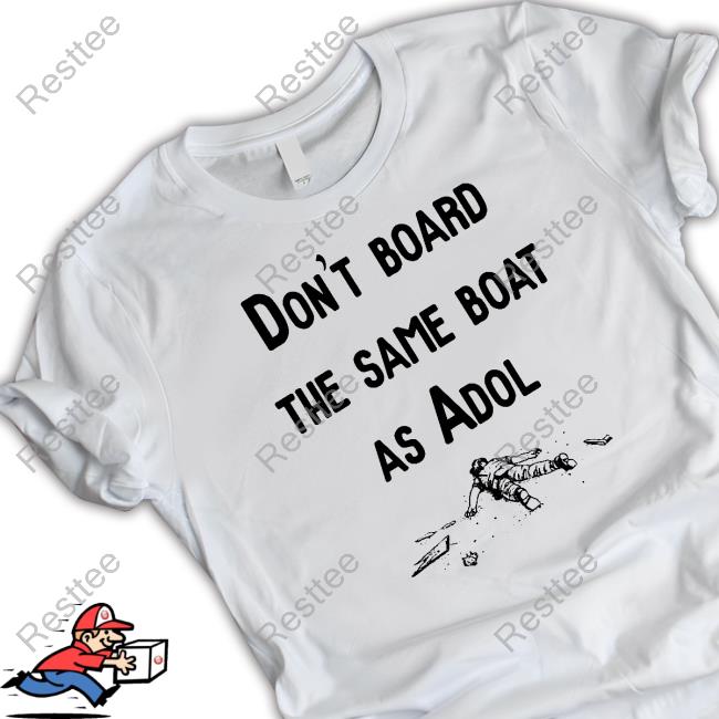 Official Don't Board The Same Boat As Adol Hoodie Noisy Pixel Merch