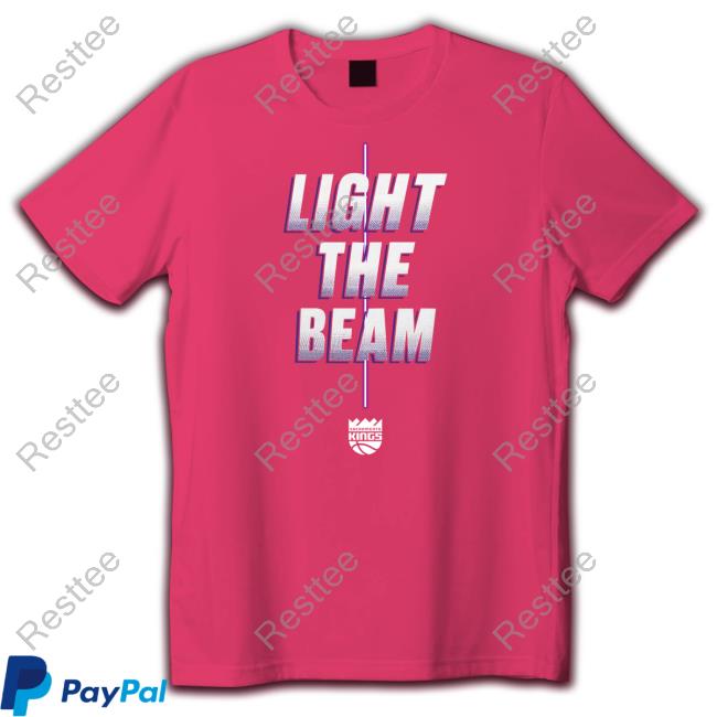 NBA Sacramento Kings Light The Beam Shirts