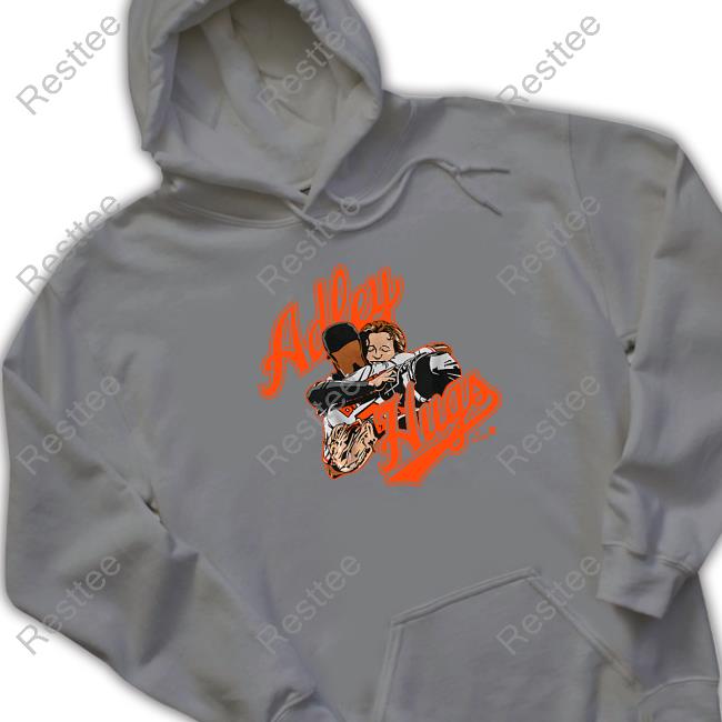 Adley Rutschman Hugs Shirts Adley Rutschman Hugs Shirt