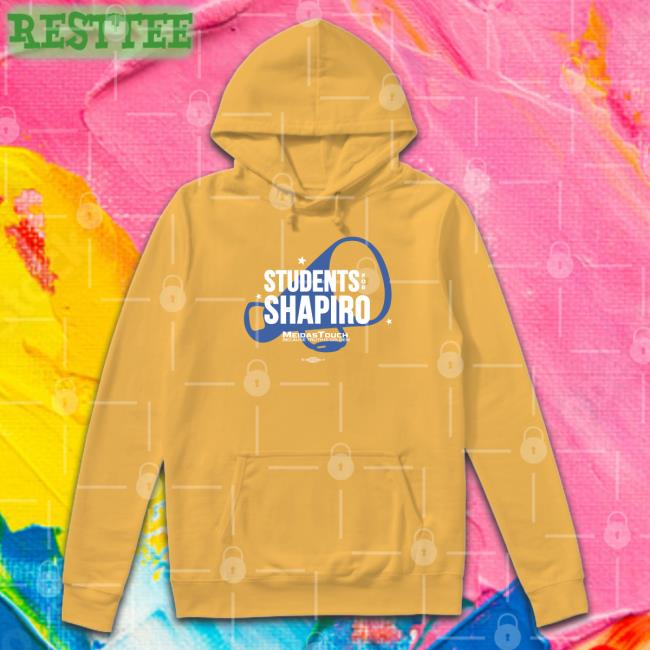 Students For Shapiro T Shirt In Pennsylvania Meidastouch Merch Meidastouch Merch Students For Shapiro Shirts In Pennsylvania