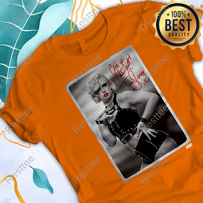 AEW Shop All Elite Wrestling Toni Storm Chin Up! Tits Out! Shirt Official AEW Toni Storm Chin Up! Tits Out! Shirt