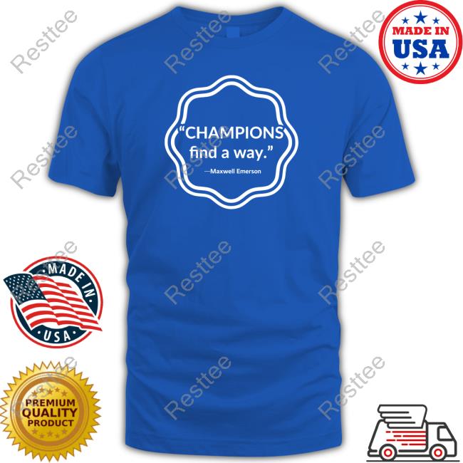 Official Oldham County Champions Find A Way Maxwell Emerson Shirt