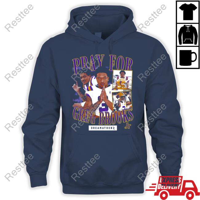 Pray For Greg Brooks Jr Shirt Dreamathon Merch Pray For Greg Brooks Jr Shirts