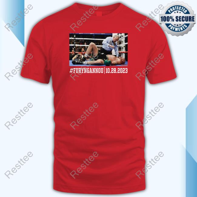 Official #Furyngannou 10.28.2023 T-Shirt Official Tyson Fury Knockdown #Furyngannou 10.28.2023 Tee Shirt