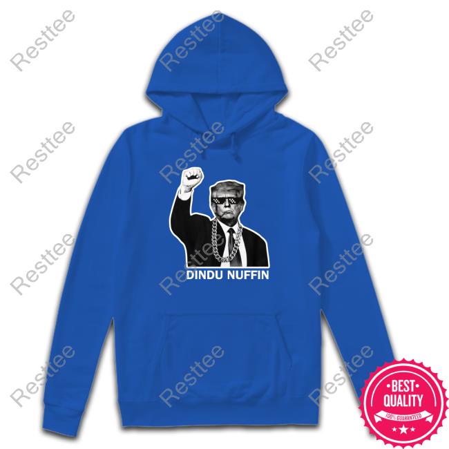 Trump Dindu Nuffin Shirt Mostly Peaceful Memes Dindu Nuffin Shirt