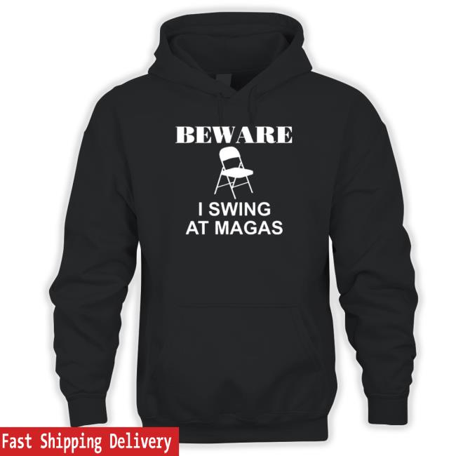 Official Your Blue Channel Beware I Swing At Magas Long Sleeve T Shirt Official Your Blue Channel Beware I Swing At Magas Sweatshirt