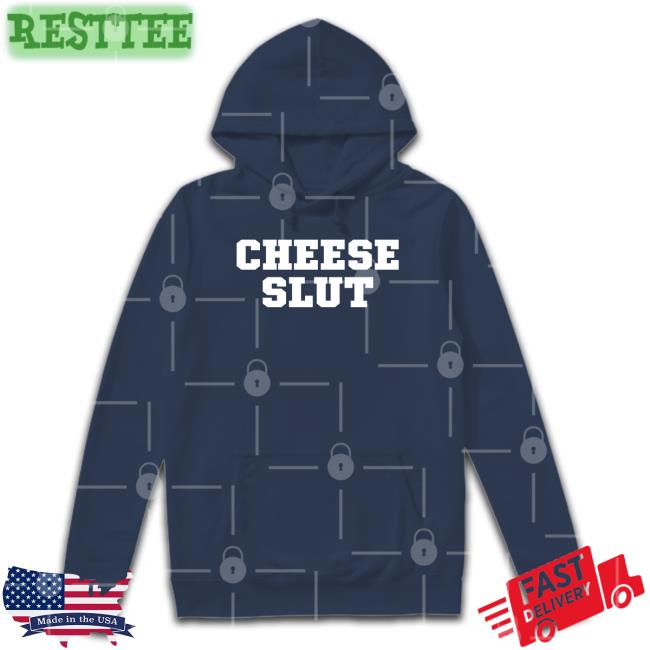 Cheese Slut Long Sleeve T Shirt Cheese Sex Death Merch Cheese Slut T Shirts