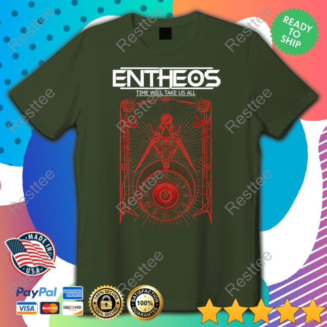 Entheos Time Will Take Us All Tee IndieMerchStore