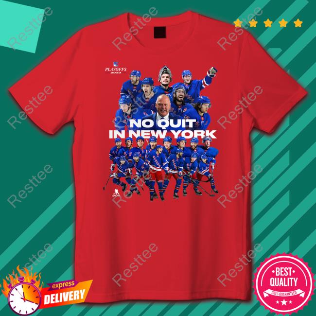 No Quit In New York Rangers 22-23 Playoff Team Photo T-Shirt Madison Square Garden No Quit In New York Rangers 2023 Playoff Shirt