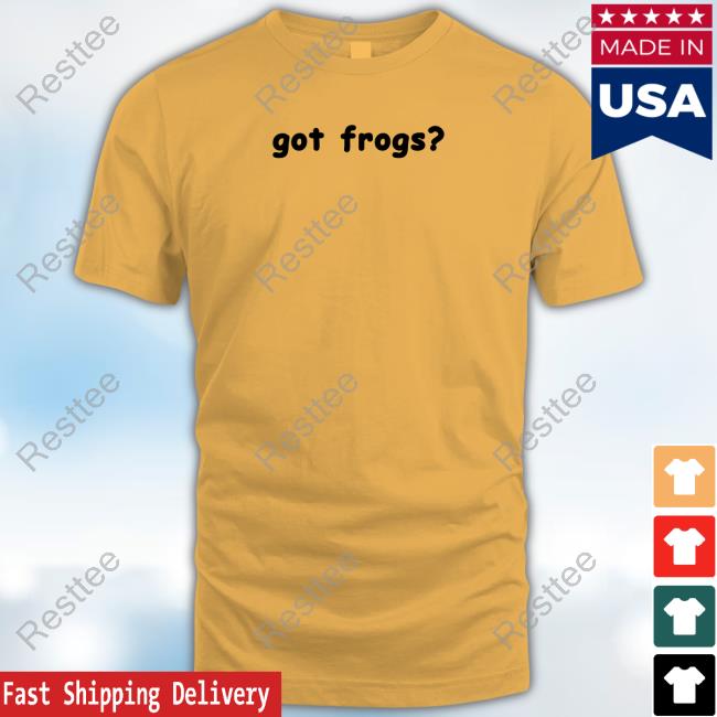 Got Frogs Tee Official Got Frogs Shirt