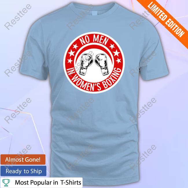 No Men In Women's Boxing Hoodie No Men In Women's Boxing Tee Shirt