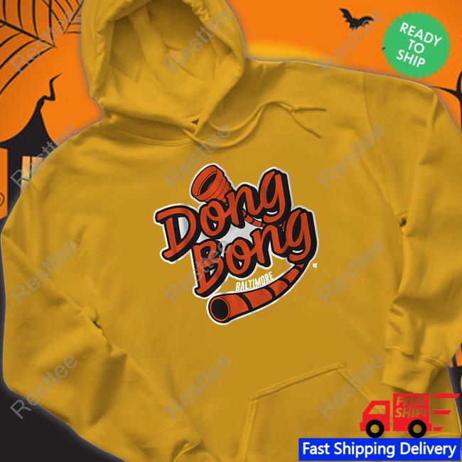 Breakingt Merch Baltimore Dong Bong Hooded Sweatshirt Orioles