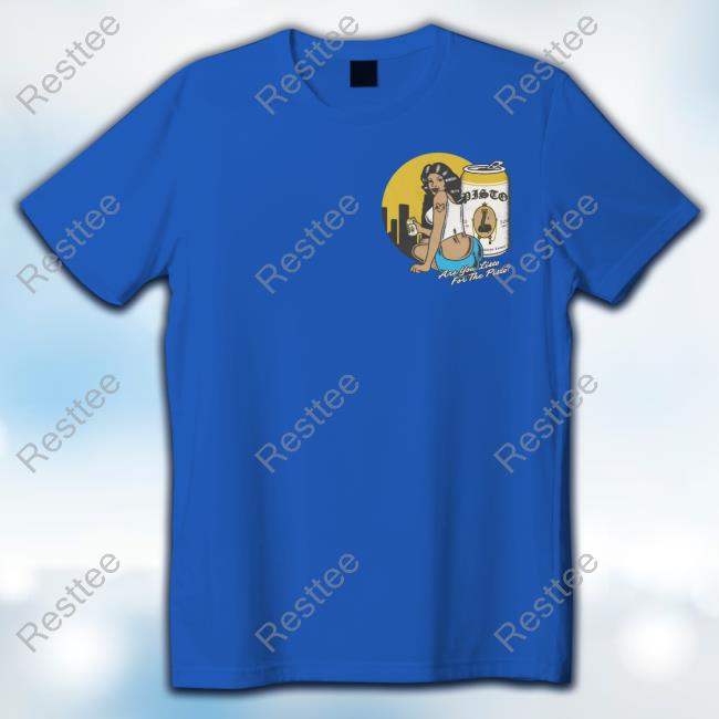 Official Pisto Hyna Are You Listo For Pisto Black Shirt