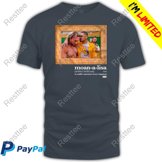Official Aew Shop Private Party Moan-A-Lisa Shirt