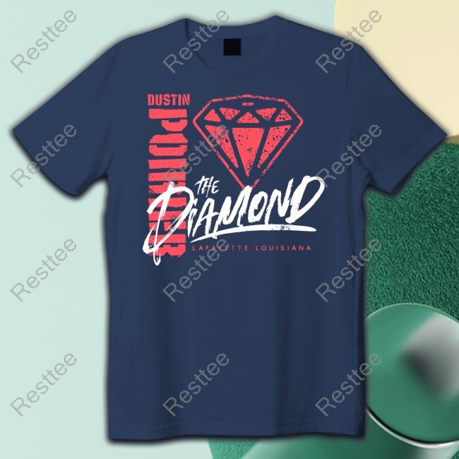 Parish Ink Store Dustin Poirier The Diamond Lafayette Louisiana Shirt Parish Ink Dustin Poirier The Diamond Lafayette Louisiana Shirt