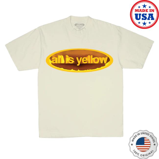 Official Allis Yellow All Is Yellow 3D T-Shirt
