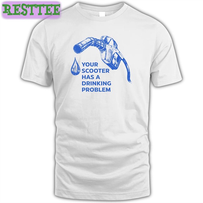 Your Scooter Has A Drinking Problem Tee Bhavish Aggarwal Bhash