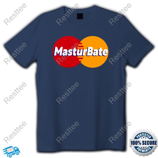 Masturbate Tee Shirt Official Masturbate Long Sleeve Tee Shirt
