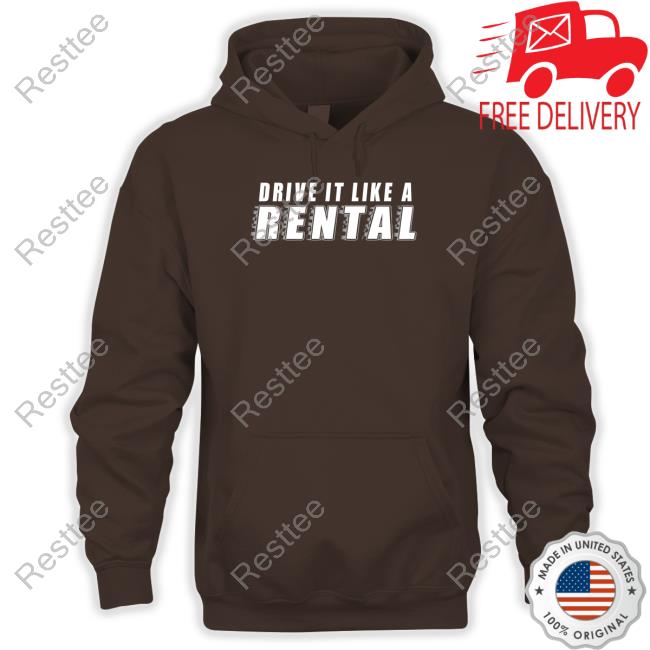 Cboys Merch Drive It Like A Rental Shirts Official Cboys Merch Drive It Like A Rental Hoodie