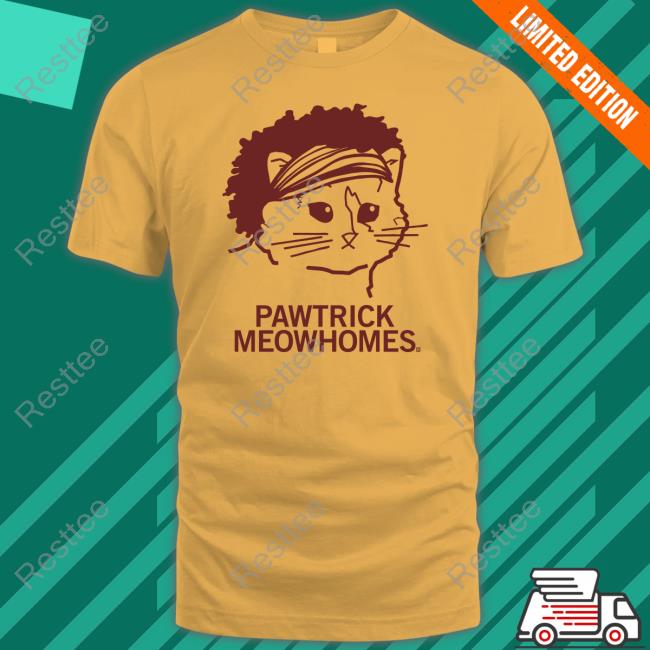 Raygun Merch Pawtrick Meowhomes Shirts Pawtrick Meowhomes Shirt Funny