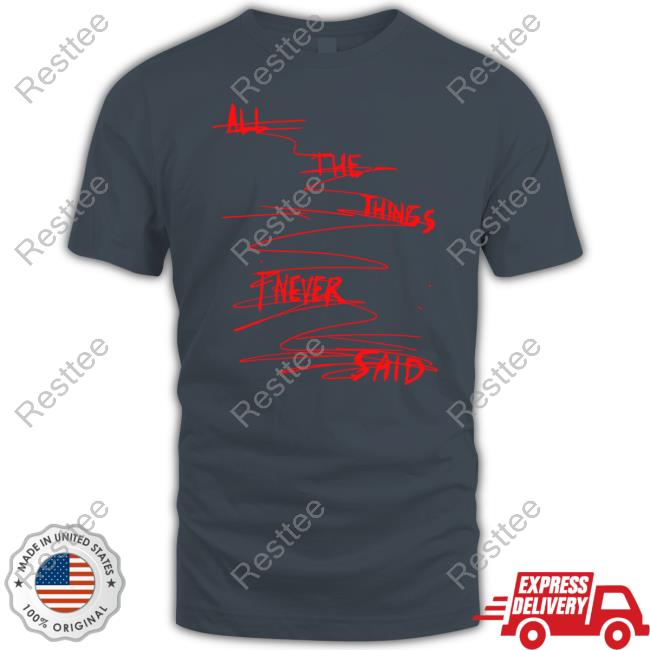 Tate Mcrae Merch All The Things I Never Said Crewneck Sweatshirt Tatemcrae Official Tate Mcrae All The Things I Never Said Hoodie