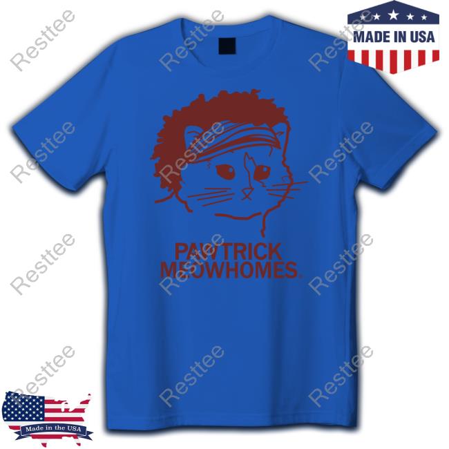 Raygun Merch Pawtrick Meowhomes Shirt Official Raygun Merch Pawtrick Meowhomes Shirt