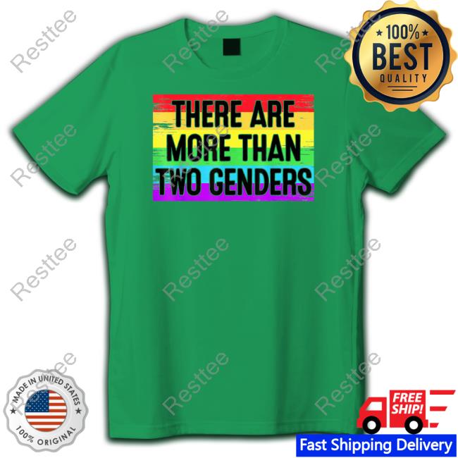 Chris Sky There Are More Than Two Genders Tee There Are More Than Two Genders Shirt