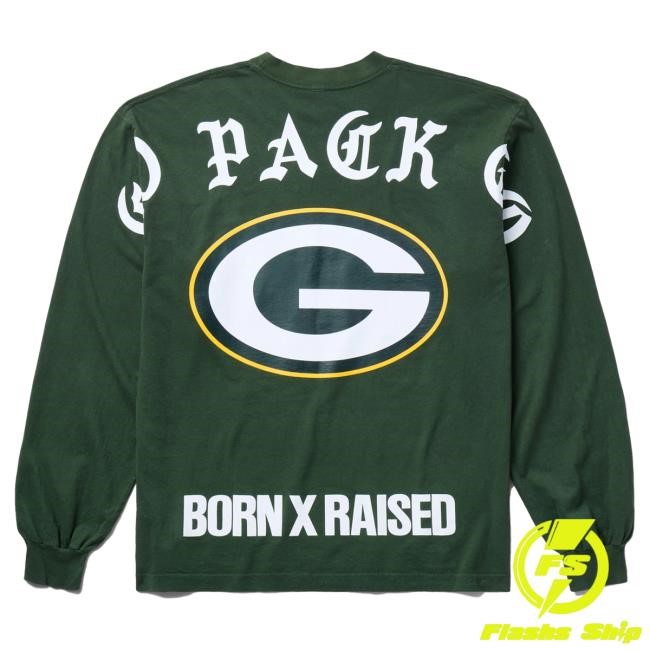 Official Born X Raised + Packers "Go Pack Go" LongSleeve: Green NFL 2025 Kickoff