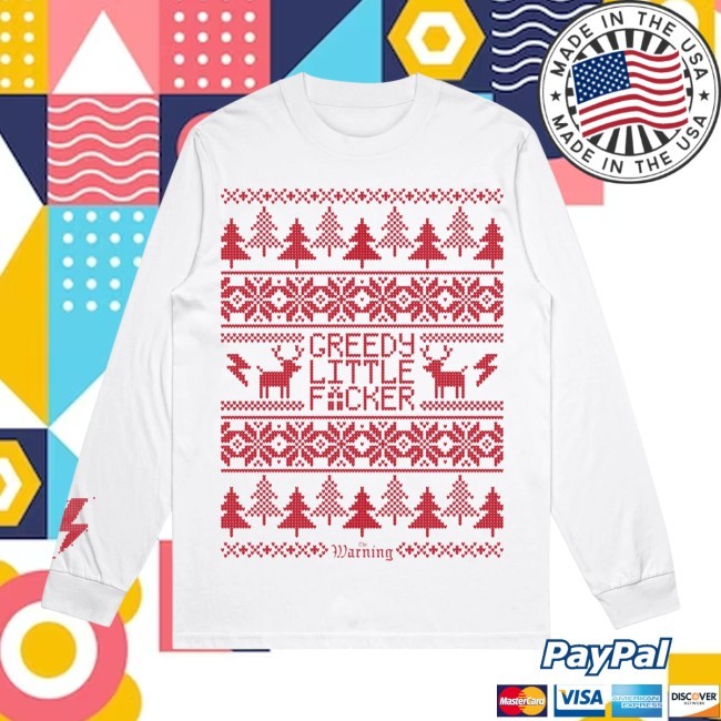Greedy lil F*cker L/S The Warning Merch Shop Greedy lil F*cker LS Tee The Warning Merch Shop